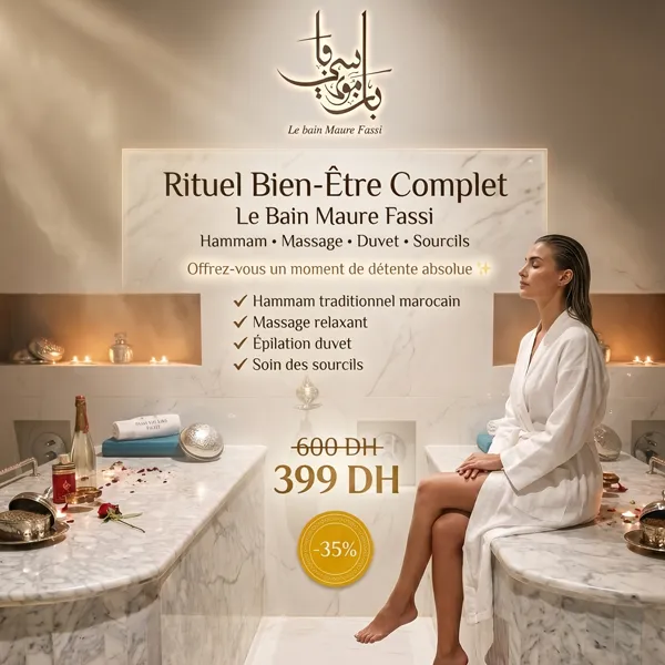 Rituel Bien-Être Complet – Hammam, Massage, Duvet & Sourcils au Bain Maure Fassi